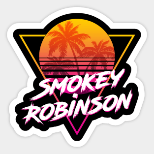 Smokey Robinson - Proud Name Retro 80s Sunset Aesthetic Design Sticker